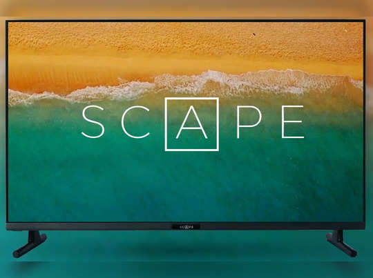 SCAPE TV ने भारत में लॉन्च किए अब तक के सबसे स्मार्ट टीवी! 32 इंच से 86 इंच तक है स्क्रीन साइज 