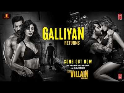 Ek Villain Returns: एक विलन रिटर्न्स का गाना तेरी गलियां रिलीज़ 