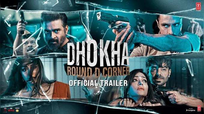 Dhokha-Round D Corner Trailer: आर माधवन और अपारशक्ति खुराना की धोखा का ट्रेलर रिलीज, दमदार है परफॉर्मेंस 