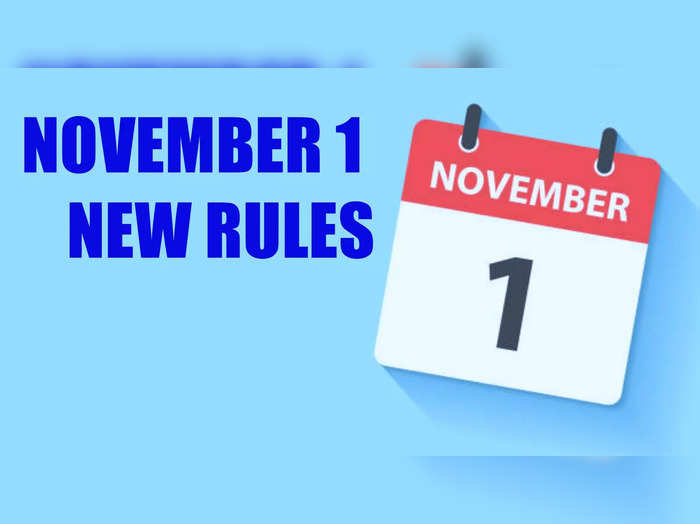 changes in new rules from today november 1