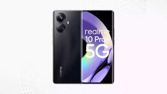 जबरदस्त ! ८५०० रुपयांत खरेदी करा २८ हजारांचा Realme 10 Pro Plus 5G