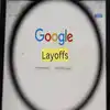 Google Layoff,கூகுள் பணிநீக்கம்.. ஜெமினி சாட்பாட் குழுவைச் சேர்ந்த ...