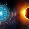 Impact of Solar Eclipse on All Zodiac Signs : சூரிய கிரகணத்தன்று ...