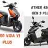Ather Vs Hero Vida,Ather 450X Gen 3 vs Vida V1 எலக்ட்ரிக் ஸ்கூட்டர்! எத ...